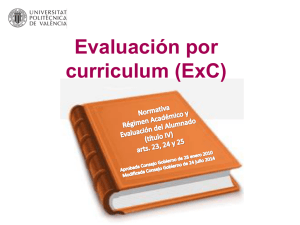 Evaluación por curriculum (ExC)