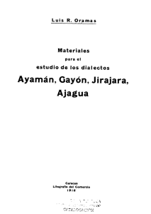Materiales para el estudio de los dialectos ayamán, gayón, jirajara