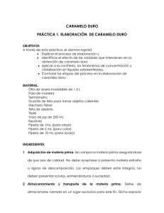 CARAMELO DURO PRÁCTICA 1. ELABORACIÓN DE CARAMELO