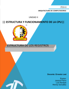 ESTRUCTURA DE LOS REGISTROS - Arquitectura de computadoras