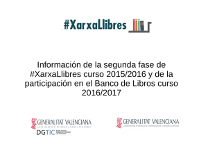 Documento informativo sobre la segunda fase de la XarxaLlibres