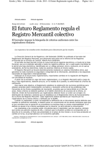 El futuro Reglamento regula el Registro Mercantil colectivo
