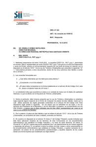 En relación a la consulta formulada por doña Olga Inés Plaza Baeza