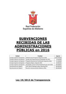 SUBVENCIONES RECIBIDAS DE LAS ADMINISTRACIONES
