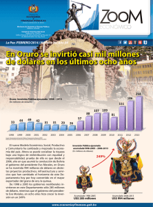 En Oruro se invirtió casi mil millones de dólares en los últimos ocho