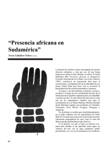 Presencia africana en Sudamérica - Portal de la Cultura de América