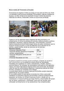 Breve reseña del Terremoto en Ecuador El terremoto de magnitud