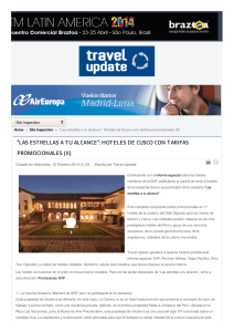 "Las estrellas a tu alcance": Hoteles de Cusco con tarifas