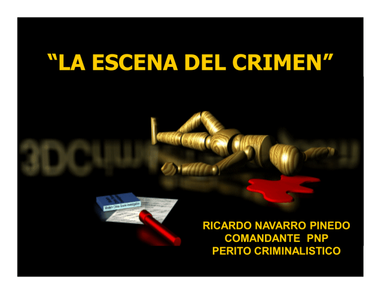 La Escena Del Crimen