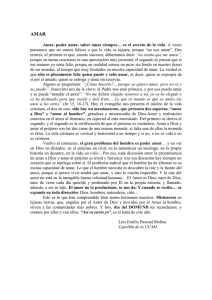 Amar, poder amar, saber amar siempre… es el secreto de la vida. A