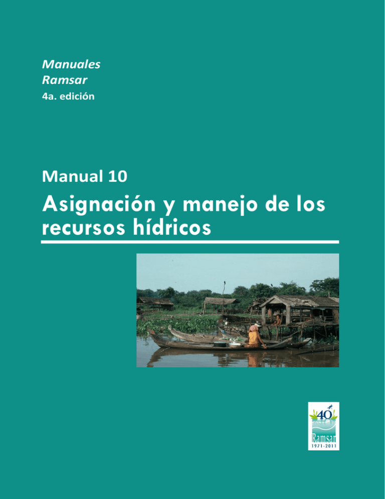 Asignación Y Manejo De Los Recursos Hídricos 