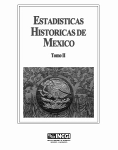 Estadísticas Históricas de Mexico Tomo II INSTITUTO
