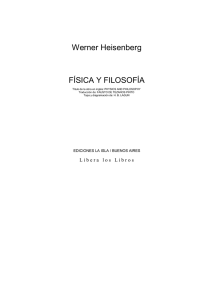Werner Heisenberg FÍSICA Y FILOSOFÍA