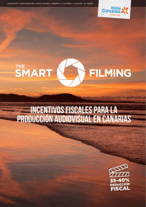 Incentivos fiscales para la producción audiovisual en canarias