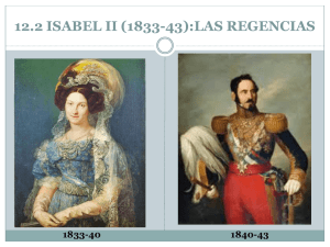 12.2 isabel ii (1833-43):las regencias