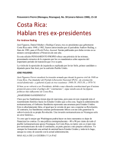 Costa Rica: Hablan tres ex-presidentes