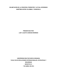 DELIMITACI&Oacute;N DE LA FRONTERA TERRESTRE Y ACTUAL