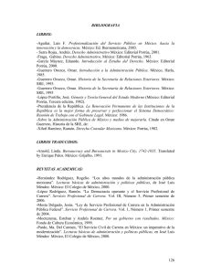 126 BIBLIOGRAFIA LIBROS: -Aguilar, Luis F. Profesionalización del