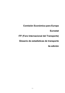 Comisión Económica para Europa Eurostat ITF (Foro Internacional