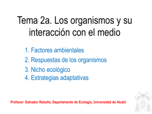 Tema 2a. Los organismos y su interacción