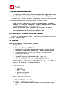 ¿Cómo actuar en caso de Siniestro? ¿Qué datos