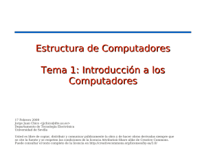Estructura de Computadores Tema 1: Introducción a los