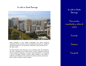 La vida en Santo Domingo Monumentos importantes y sitios de