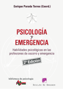 Psicología y emergencia: habilidades psicológicas en las