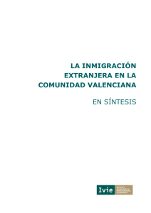 la inmigración extranjera en la comunidad valenciana en síntesis