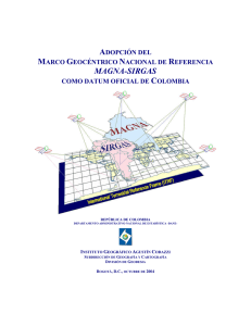 magna-sirgas - Instituto Geográfico Agustín Codazzi