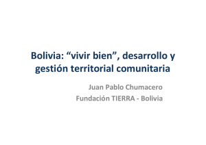 Bolivia: “vivir bien”, desarrollo y gestión territorial comunitaria