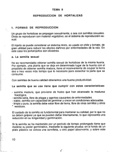 TEMA II REPRODUCCION DE HORTALIZAS 1. FORMAS DE