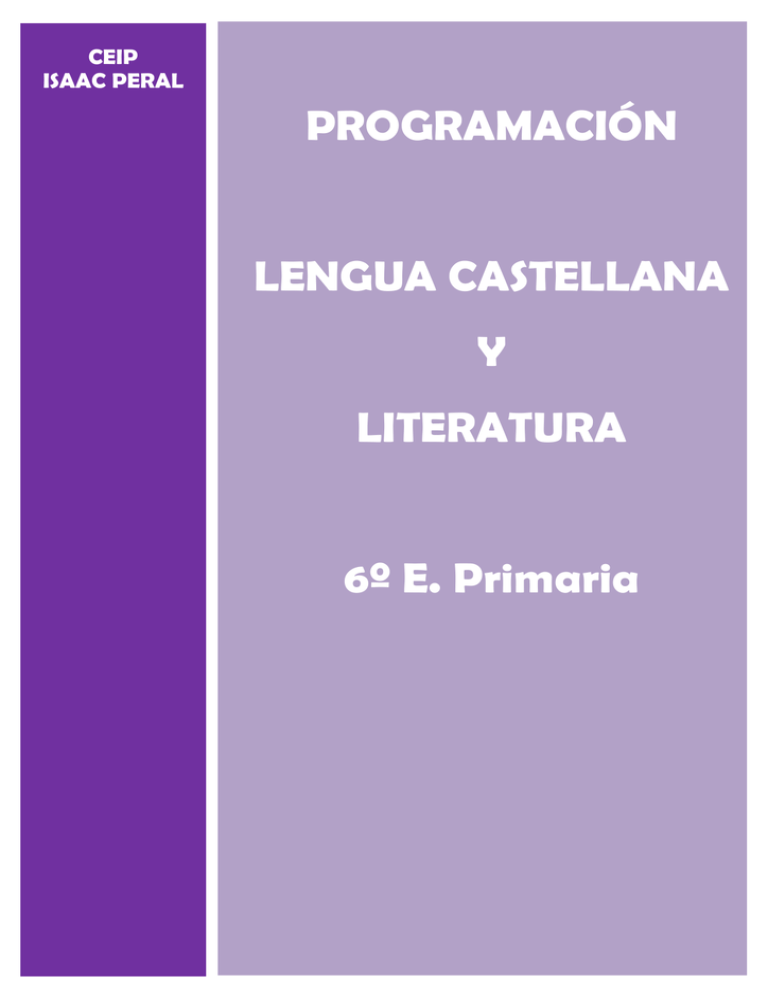 PROGRAMACIÓN LENGUA CASTELLANA Y LITERATURA 6º E