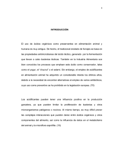 INTRODUCCIÓN El uso de ácidos orgánicos como preservantes en