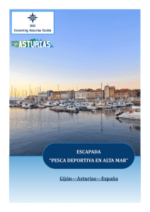 Gijón—Asturias—España ESCAPADA “PESCA DEPORTIVA EN