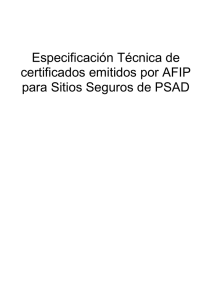 Especificación Técnica de certificados emitidos por AFIP para Sitios