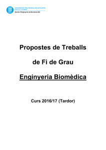 Grau en Enginyeria Biomèdica - Escola d`Enginyeria de Barcelona