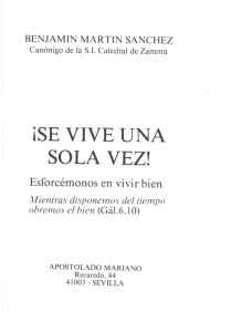 ¡SE VIVE UNA SOLA VEZ! - editorial apostolado mariano