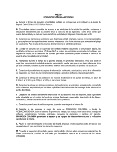 ANEXO 1 CONDICIONES TÉCNICAS EXIGIDAS A. Durante el