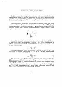 Momentos y centros de masa