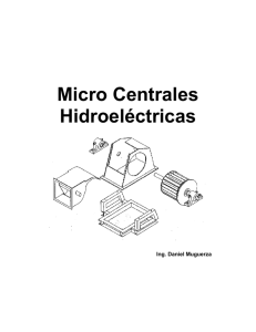Micro Centrales Hidroeléctricas