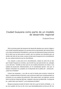 Ciudad Guayana como parte de un modelo de desarrollo regional