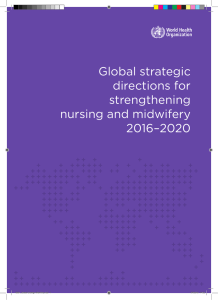Global strategic directions for strengthening nursing and midwifery