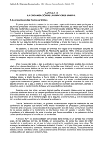 CAPÍTULO 10 LA ORGANIZACIÓN DE LAS NACIONES UNIDAS. 1