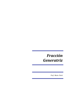 Fracción Generatriz