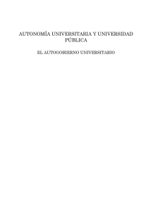 Autonomía Universitaria y Universidad Pública El Autogobierno
