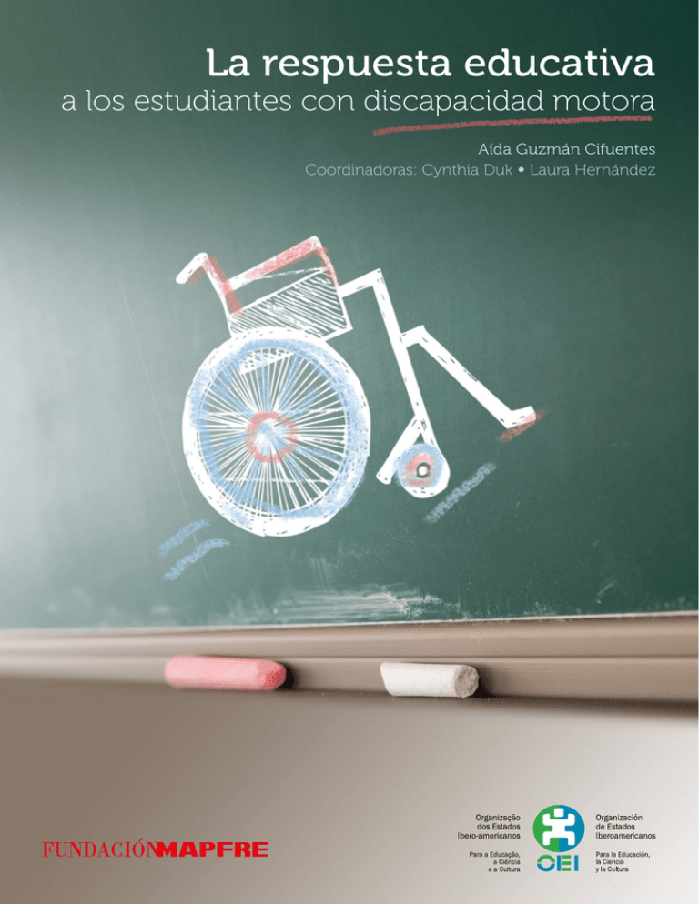 La Respuesta Educativa A Los Estudiantes Con Discapacidad