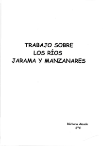 TRABAJO SOBRE LOS RÍOS JARAMA v MANZANARES