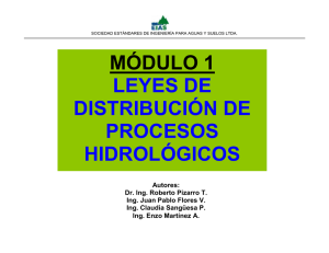 Leyes de distribución de procesos hidrológicos.