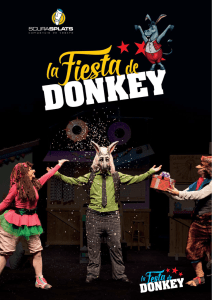 Scura Splats presenta "La Fiesta de Donkey"